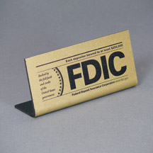 Economical FDIC Countertop Sign - 7w x 3h