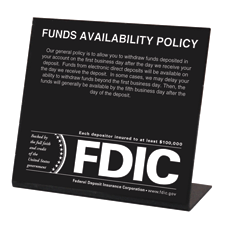 Wall Funds Availability Sign w/FDIC logo 7w x 6 1/2h