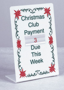 Christmas Club Reminder Sign - 7w x 10-1/5h