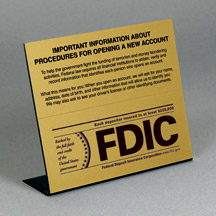 Countertop Patriot Act Sign w/ FDIC logo - 7w x 6.5h