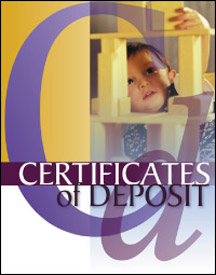 Certificates of Deposit - Reflections Series