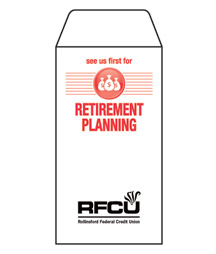 Retirement Planning (Button) 1-Color Drive-Up Envelopes