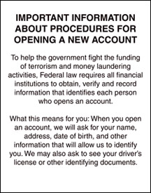 Patriot Act (Important Information) Sign - 11w x 14h Laser Printed