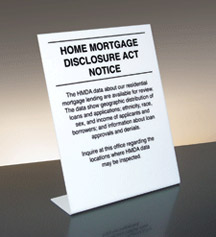 Home Mortgage Disclosure - 11w x 14h Bent Acrylic