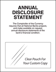 Annual Disclosure Statement (Comptroller of Currency) - 11w x 14h Acrylic