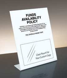 Funds Availability Policy - 11w x 14h Bent Acrylic