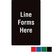 Acrylic Traffic Sign - Line Forms Here - 7w x 11h