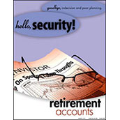 Retirement Accounts - Hello, Goodbye Series