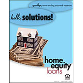 Home Equity Loans - Hello, Goodbye Series