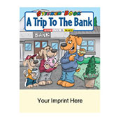 A Trip to the Bank Sticker Book