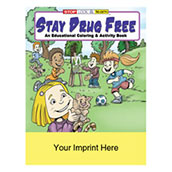 Stay Drug Free Coloring Book