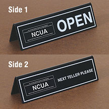 Acrylic Counter Sign - OPEN/Next Teller - NCUA