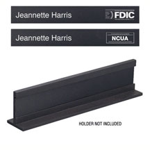 Name Insert with FDIC or NCUA, 11-1/4w x 1-1/2h