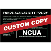 Funds Availability (Custom Copy) Wall sign with NCUA logo