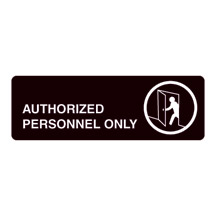 Authorized Personnel Only Acrylic Facility Sign - 9w x 3h