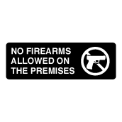Acrylic Facility Sign, 9w x 3h,  No Firearms