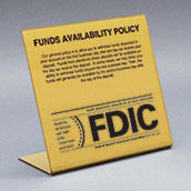 Acrylic Funds Availability Counter Sign with FDIC - Std Copy