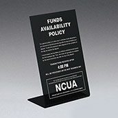 Funds Availability Sign with NCUA and Transaction Notice - Counter