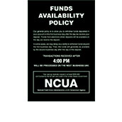 Funds Availability Sign with NCUA and Transaction Notice