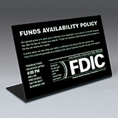 Funds Avail Sign with FDIC and Transaction Notice - 9w x 6h