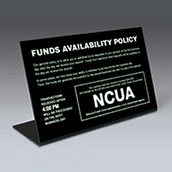 Funds Avail Sign w/NCUA and Transaction Notice - 9w x 6h