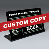Funds Availability (Custom Copy) Counter sign with NCUA logo