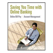 Saving You Time with Online Banking - 2500 Series
