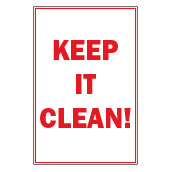 12x18 Keep It Clean Sign