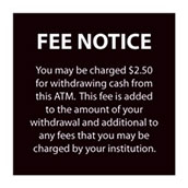 Fee Notice Sign - 4